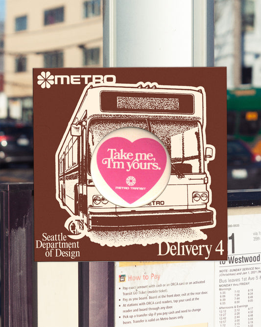 Metro "Im Yours" Pin